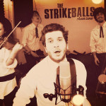 The Strikeballs | Set Video